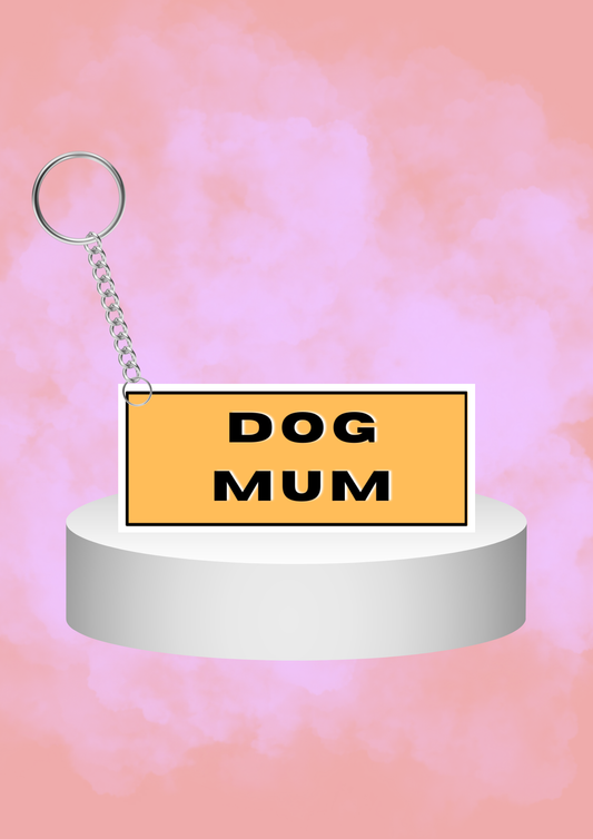 Dog Mum Keyring